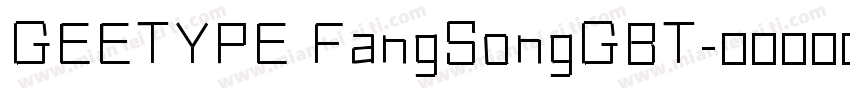 GEETYPE FangSongGBT字体转换